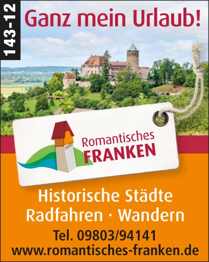 Romantisches Franken – Historische Städte, Radfahren, Wandern