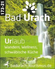 Bad Urach - Urlaub, Wandern, Wellness, Schwäbische Küche