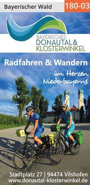 Bayerisches Donautal und Klosterwinkel - Radfahren & Wandern